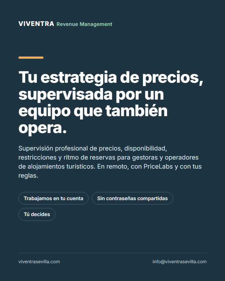 Viventra Revenue Management: tu estrategia de precios, supervisada por un equipo que también opera. Trabajamos en tu cuenta, sin contraseñas compartidas; tú decides.